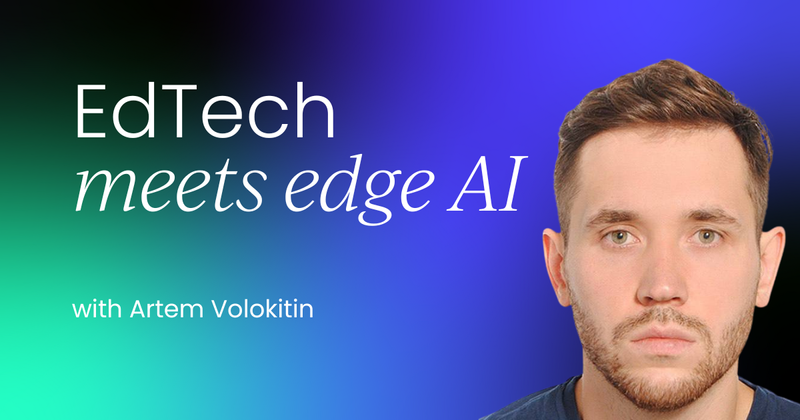 EdTech meets edge AI: Scalable, privacy-first ecosystems